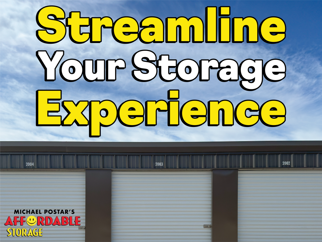 Streamline your storage experience at Affordable Storage