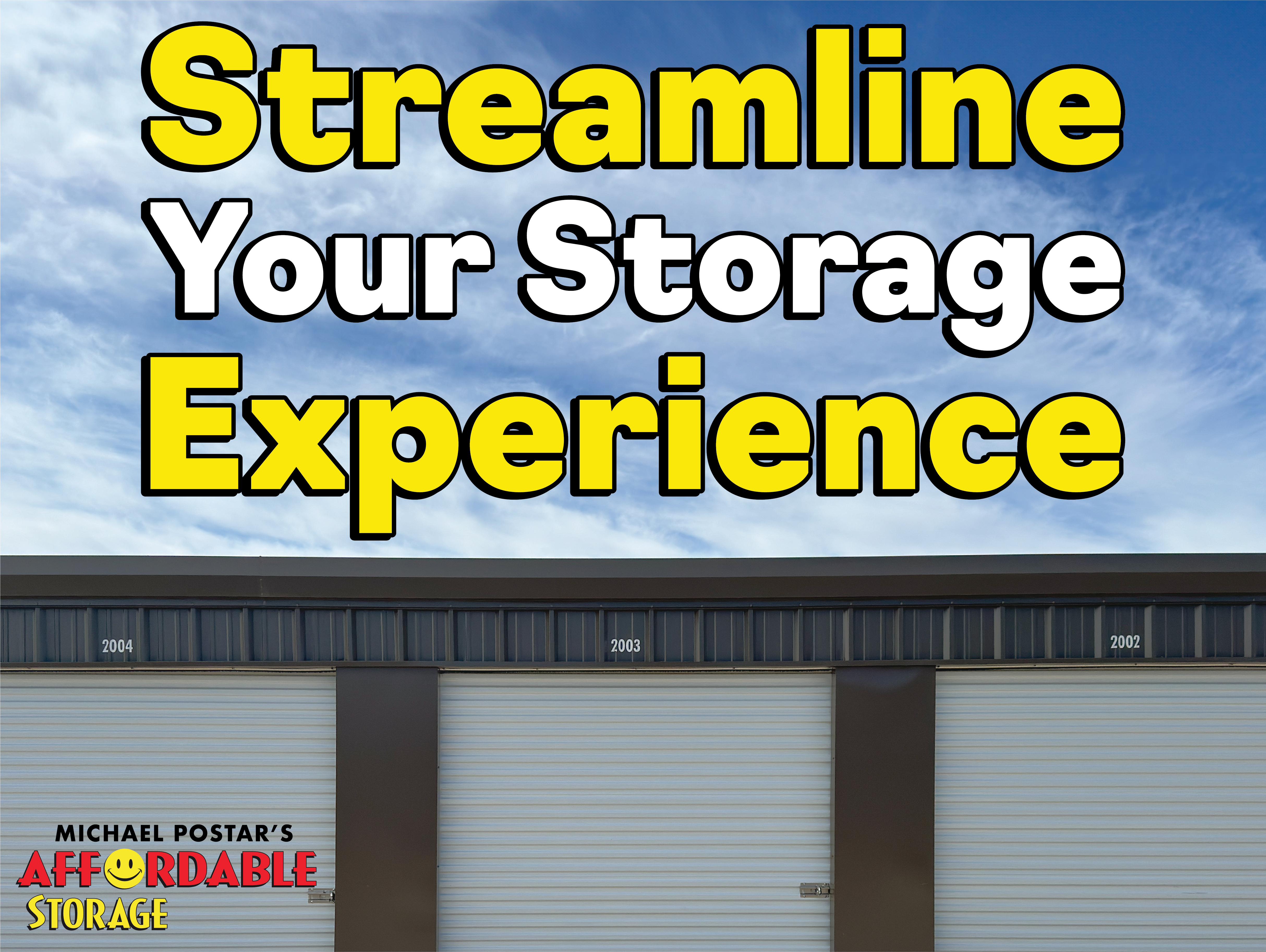 Streamline your storage experience at Affordable Storage