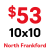 10x10 Pricing at North Frankford
